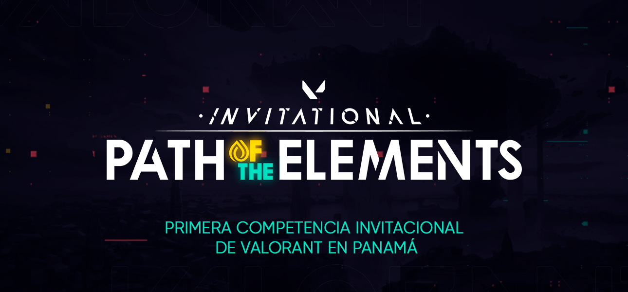 PESP ANUNCIA: VALORANT PATH OF THE ELEMENTS PRODUCTO CREADO POR PESP